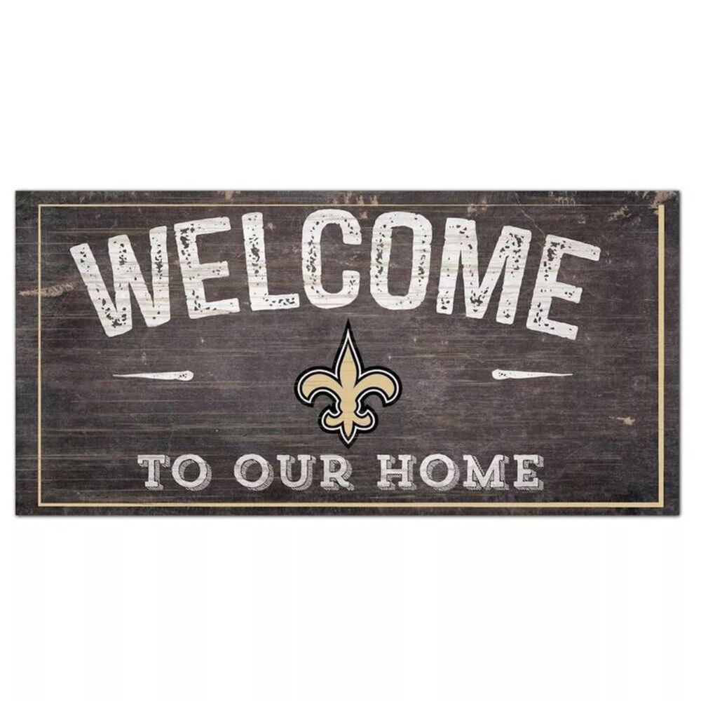 NFL Welcome To Our Home New Orleans Saints Wood Sign 12" x 6"
